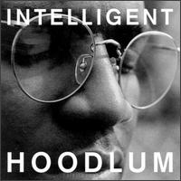 Intelligent Hoodlum