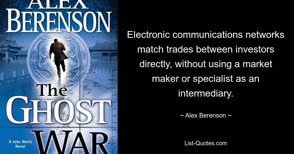 Electronic communications networks match trades between investors directly, without using a market maker or specialist as an intermediary. — © Alex Berenson