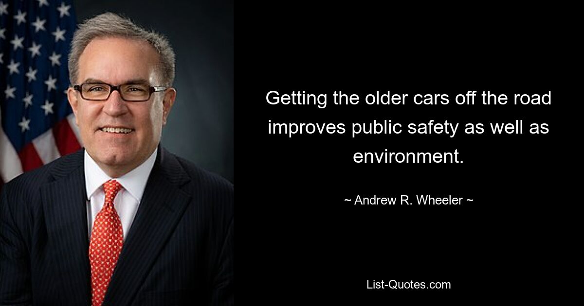 Getting the older cars off the road improves public safety as well as environment. — © Andrew R. Wheeler