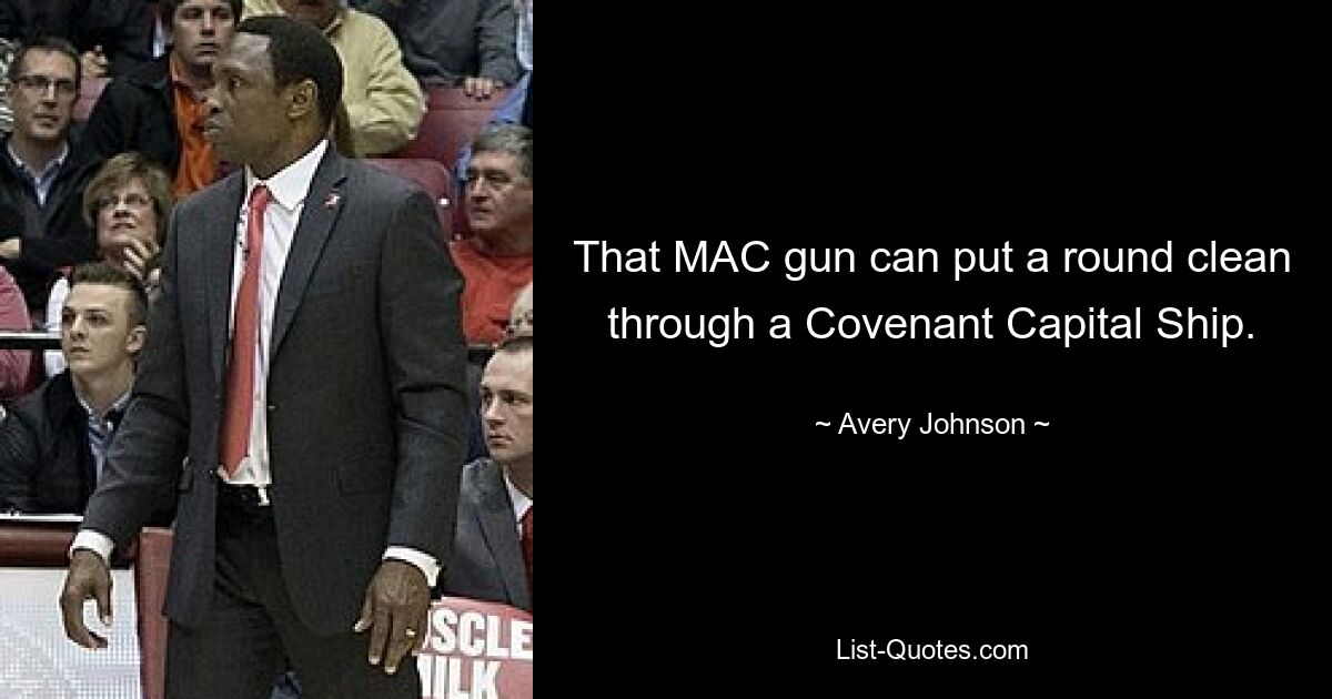 That MAC gun can put a round clean through a Covenant Capital Ship. — © Avery Johnson