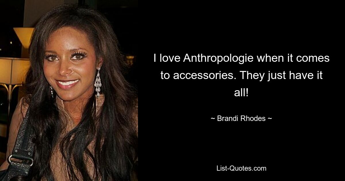 I love Anthropologie when it comes to accessories. They just have it all! — © Brandi Rhodes