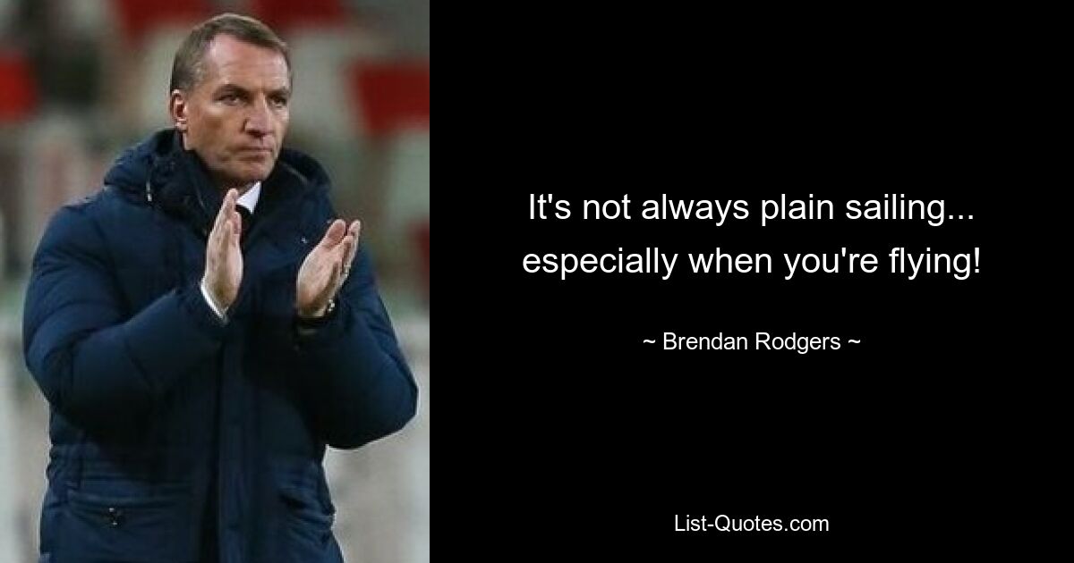 It's not always plain sailing... especially when you're flying! — © Brendan Rodgers