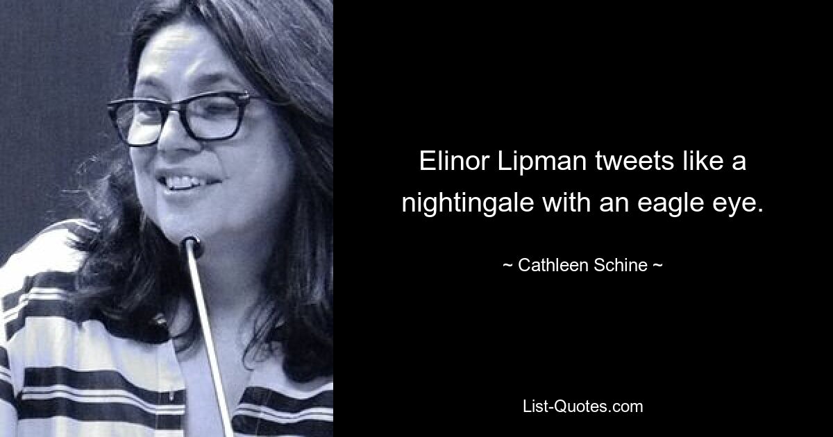 Elinor Lipman tweets like a nightingale with an eagle eye. — © Cathleen Schine