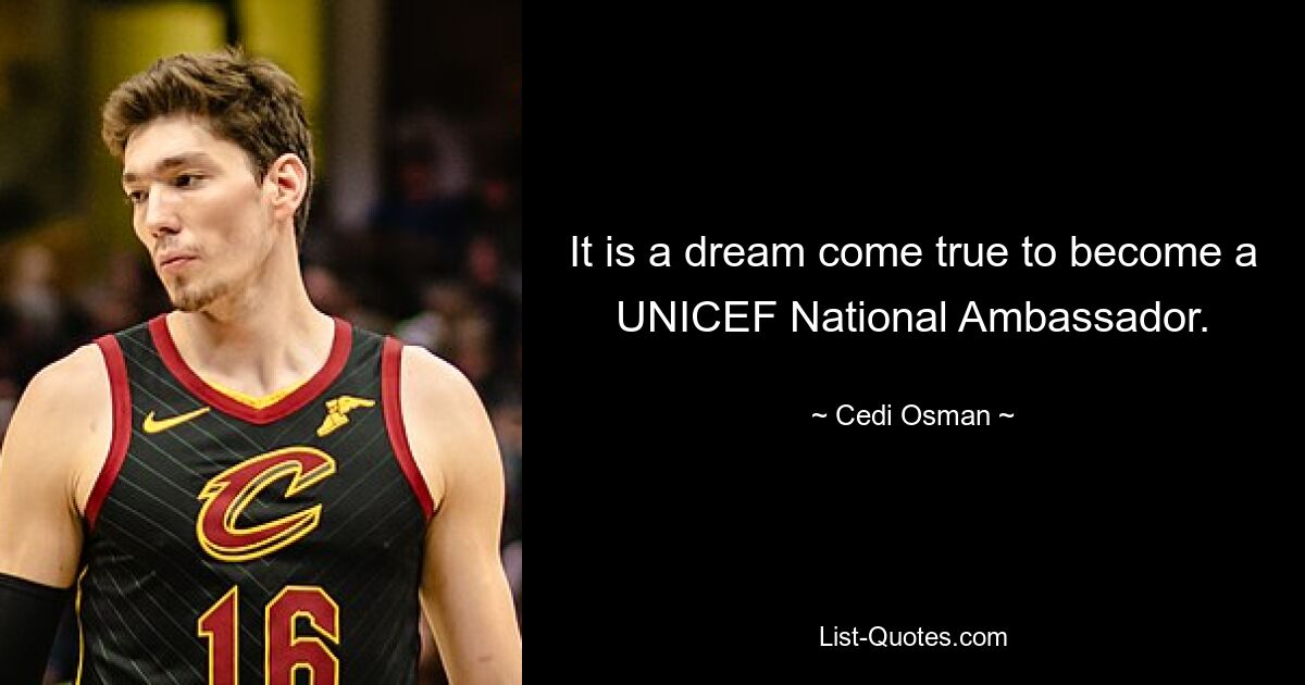 It is a dream come true to become a UNICEF National Ambassador. — © Cedi Osman