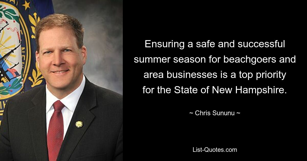 Ensuring a safe and successful summer season for beachgoers and area businesses is a top priority for the State of New Hampshire. — © Chris Sununu