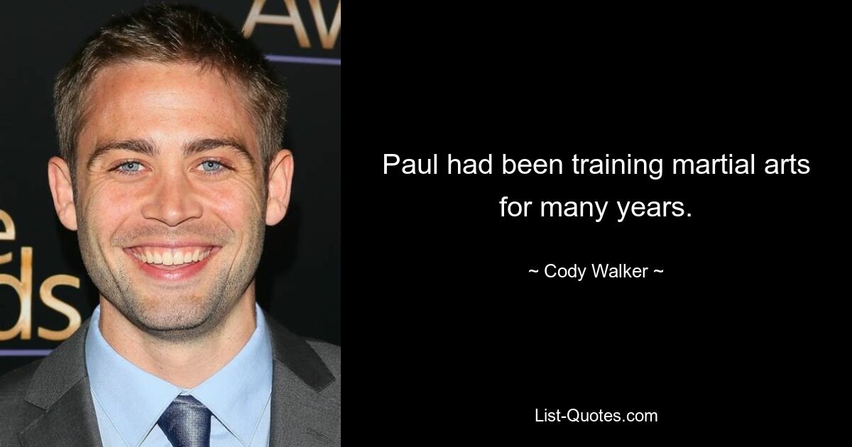 Paul had been training martial arts for many years. — © Cody Walker