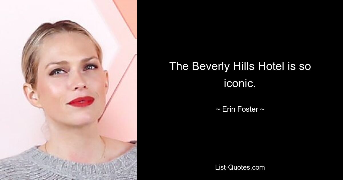 The Beverly Hills Hotel is so iconic. — © Erin Foster