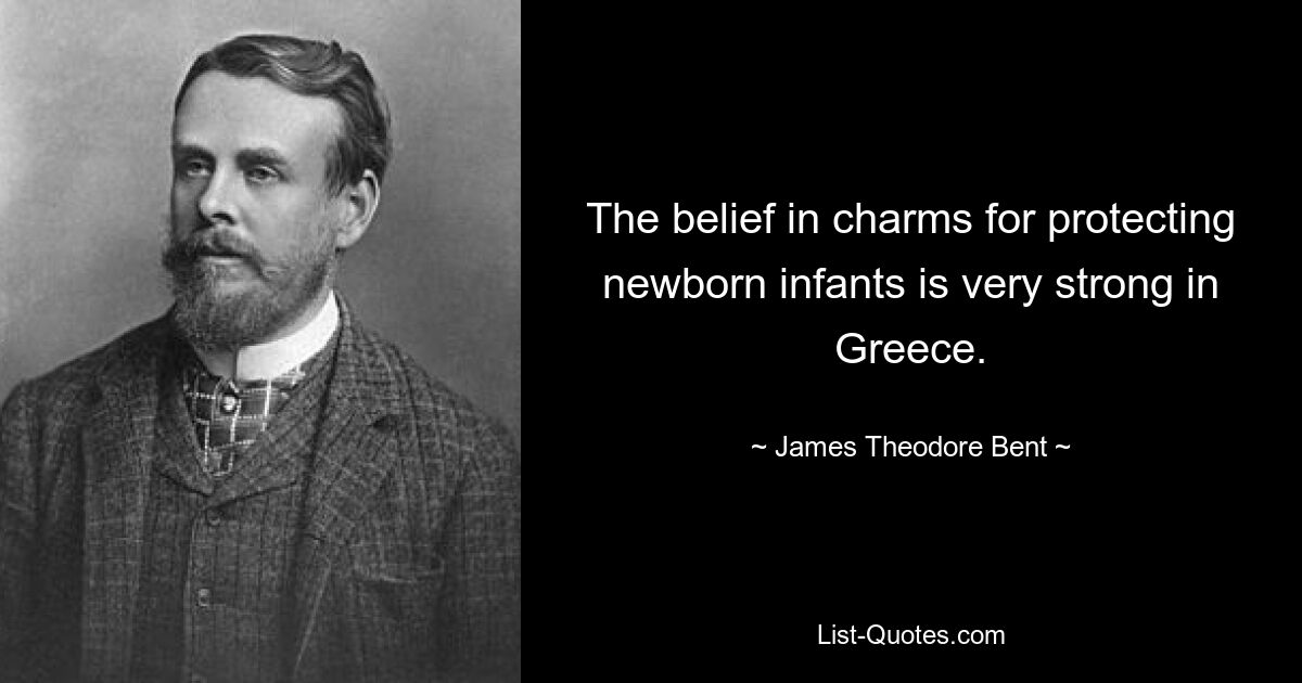 The belief in charms for protecting newborn infants is very strong in Greece. — © James Theodore Bent