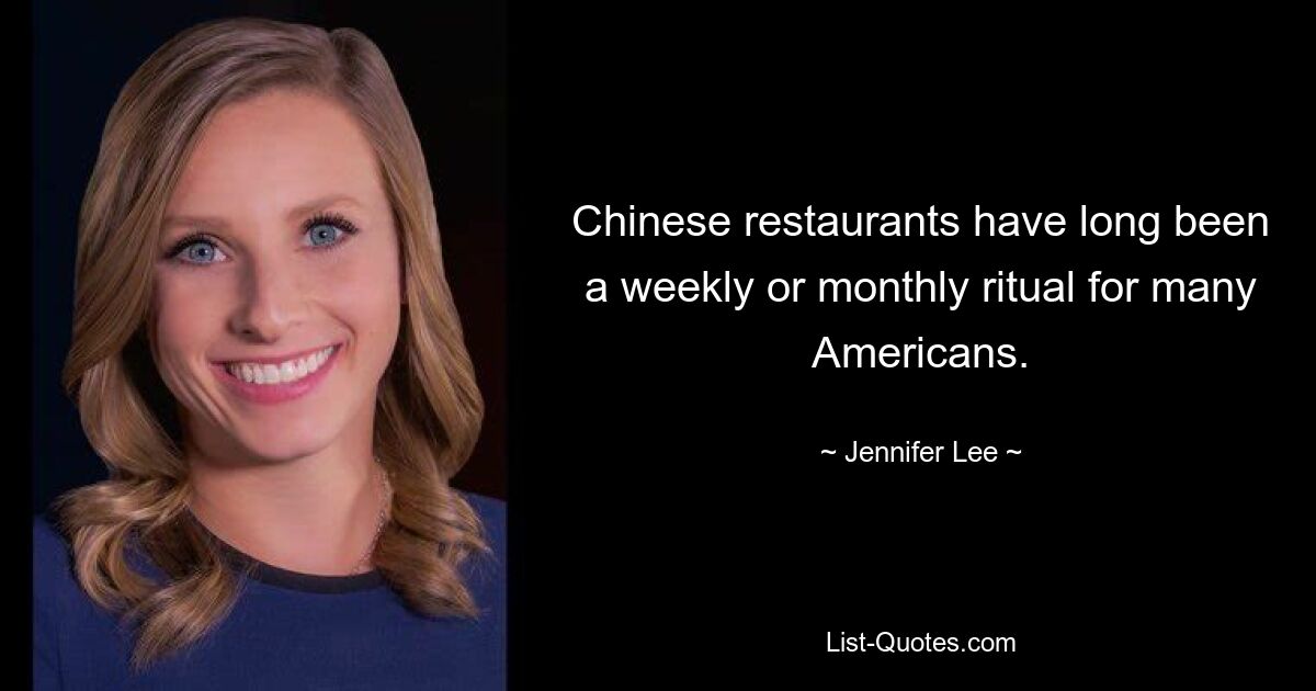 Chinese restaurants have long been a weekly or monthly ritual for many Americans. — © Jennifer Lee