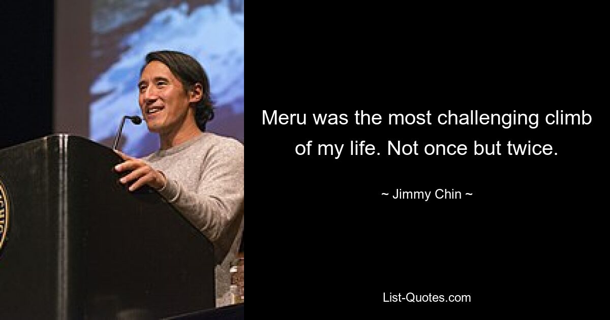 Meru was the most challenging climb of my life. Not once but twice. — © Jimmy Chin