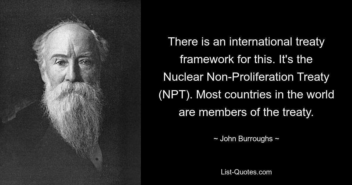 Dafür gibt es einen internationalen Vertragsrahmen. Es ist der Atomwaffensperrvertrag (NVV). Die meisten Länder der Welt sind Mitglieder des Vertrags. — © John Burroughs