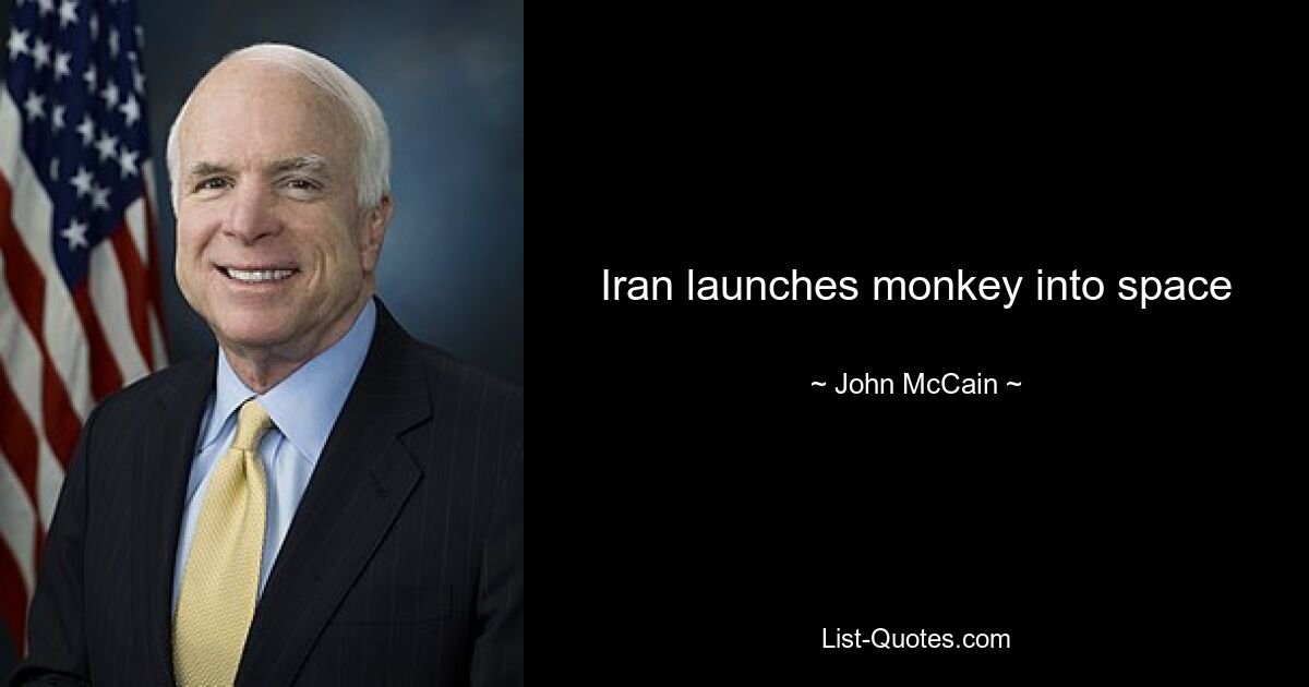 Иран запускает обезьяну в космос — © John McCain