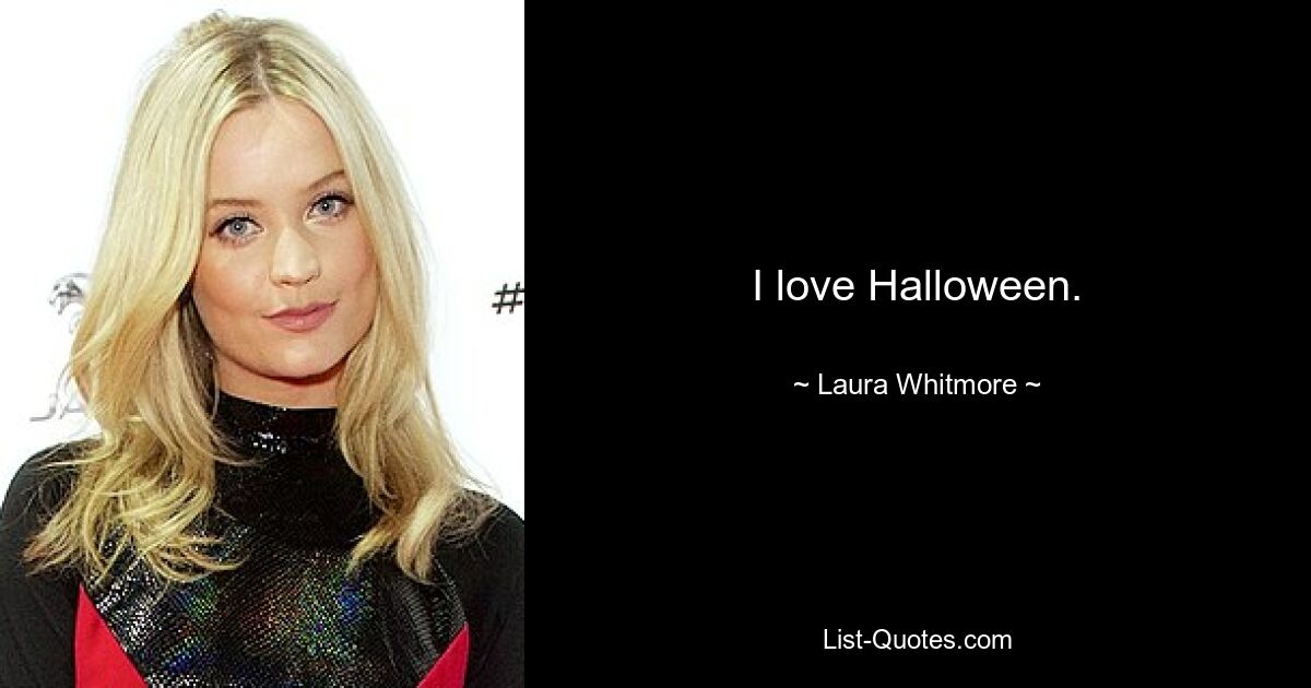 Ich liebe Halloween. — © Laura Whitmore 