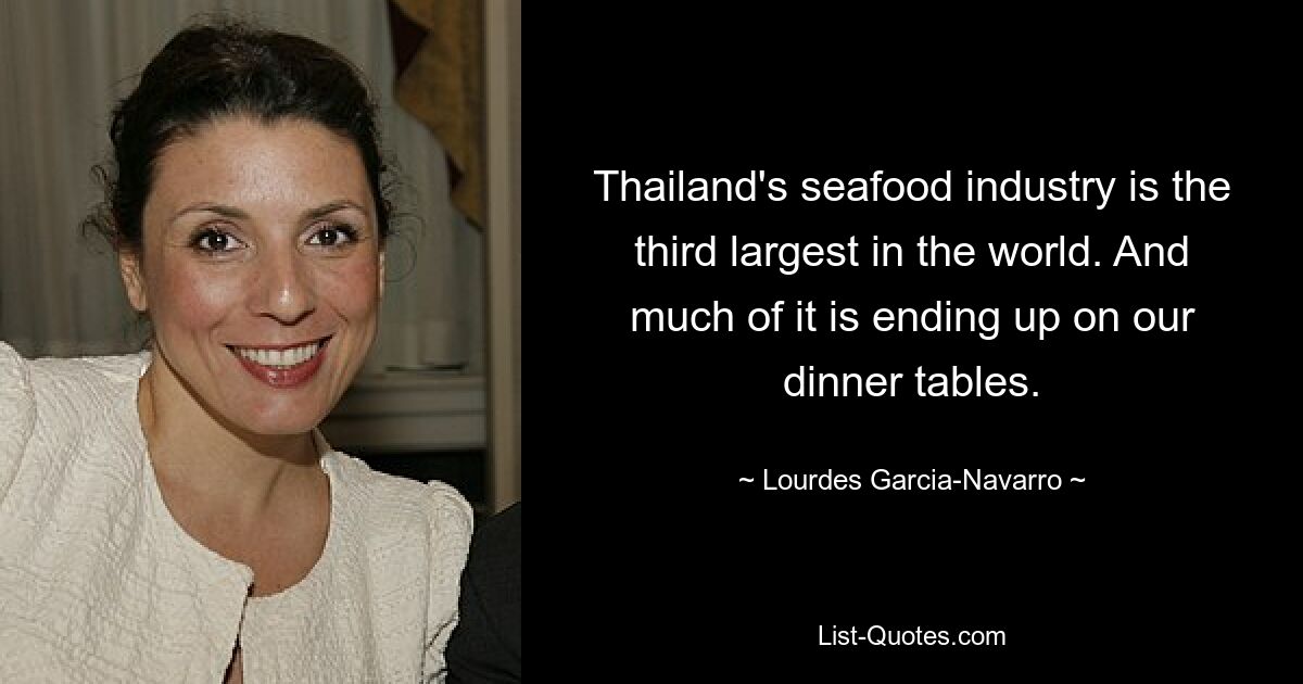 Thailand's seafood industry is the third largest in the world. And much of it is ending up on our dinner tables. — © Lourdes Garcia-Navarro