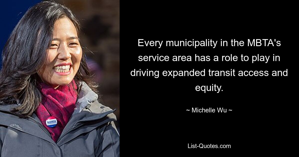 Every municipality in the MBTA's service area has a role to play in driving expanded transit access and equity. — © Michelle Wu