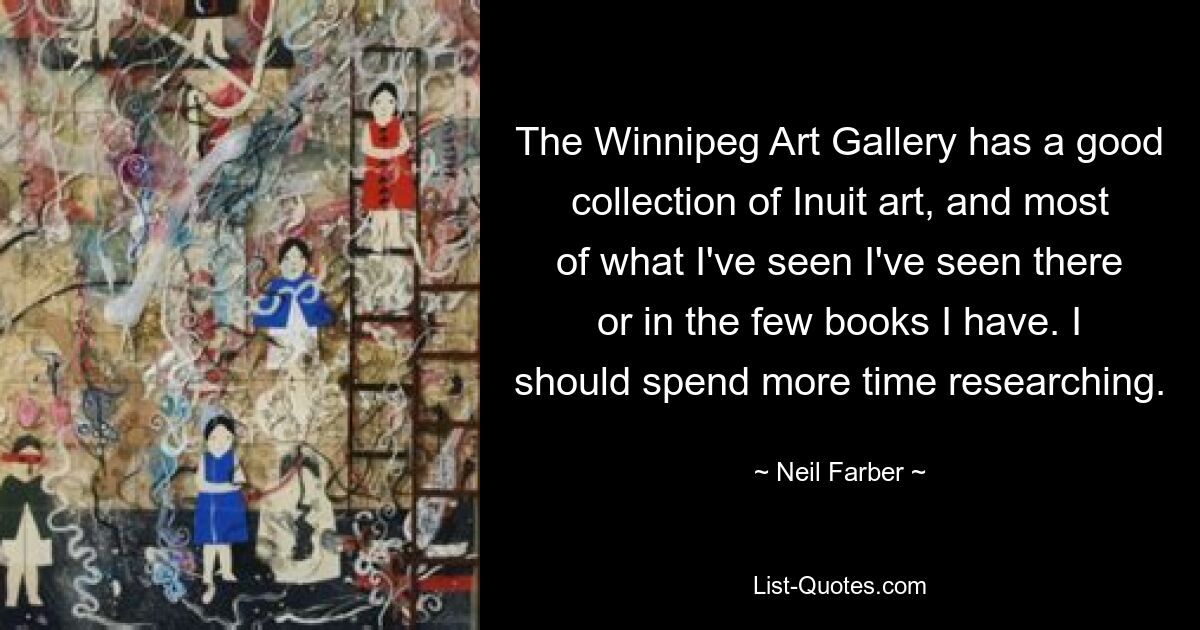 The Winnipeg Art Gallery has a good collection of Inuit art, and most of what I've seen I've seen there or in the few books I have. I should spend more time researching. — © Neil Farber