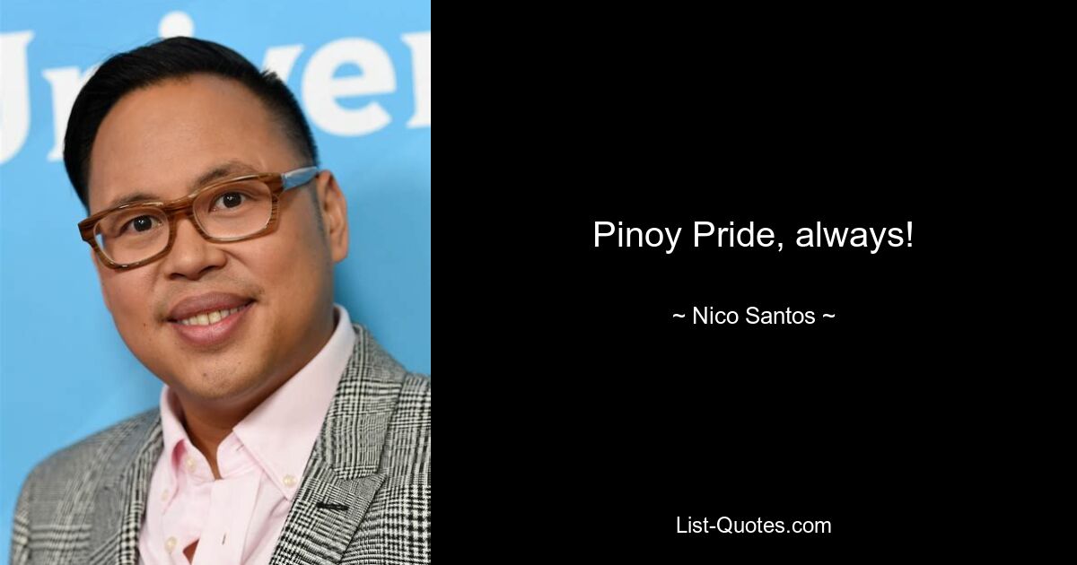 Pinoy Pride, always! — © Nico Santos