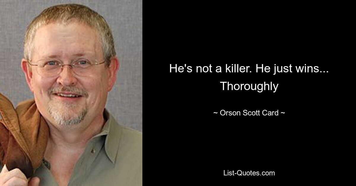 Он не убийца. Он просто побеждает... Полностью — © Orson Scott Card