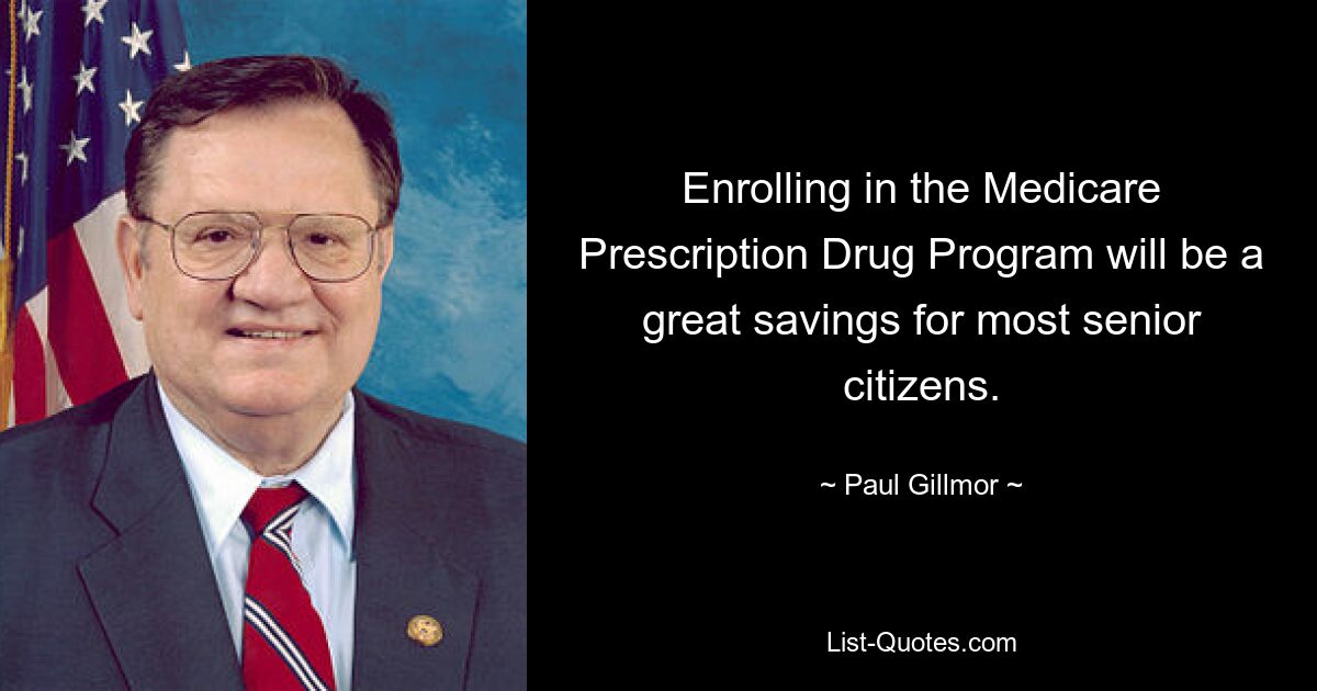 Enrolling in the Medicare Prescription Drug Program will be a great savings for most senior citizens. — © Paul Gillmor