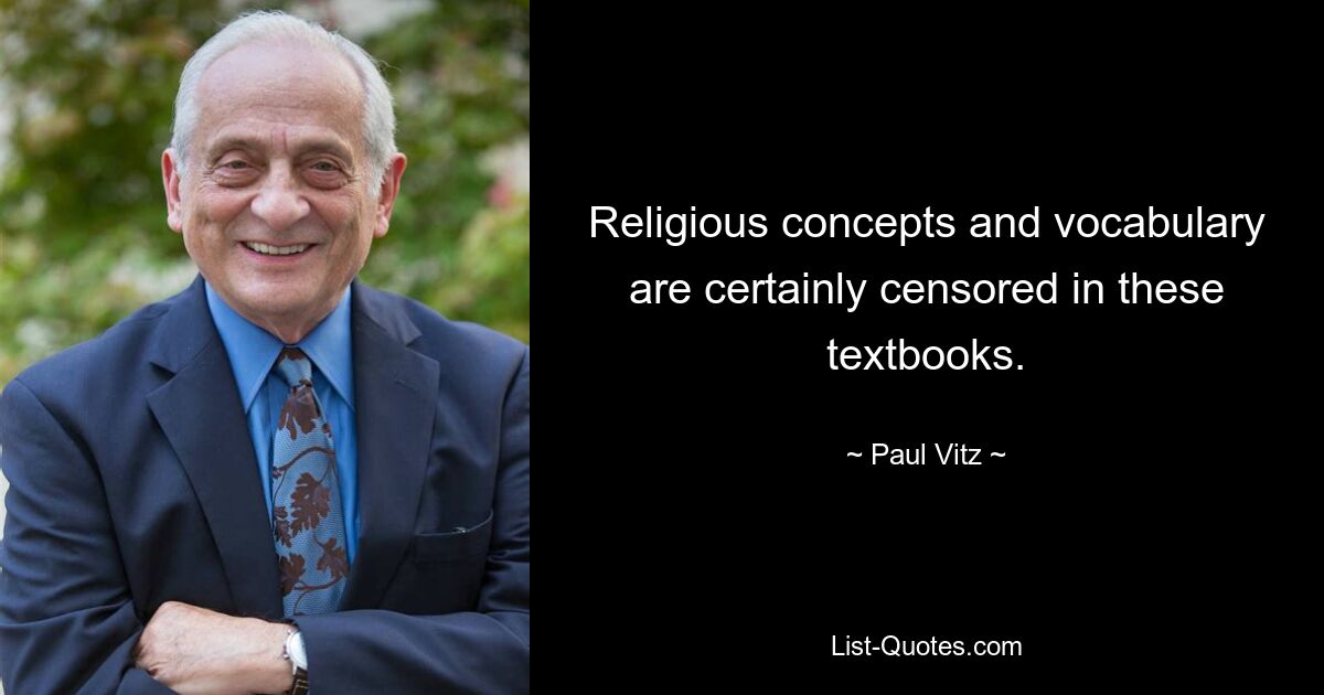 Religious concepts and vocabulary are certainly censored in these textbooks. — © Paul Vitz