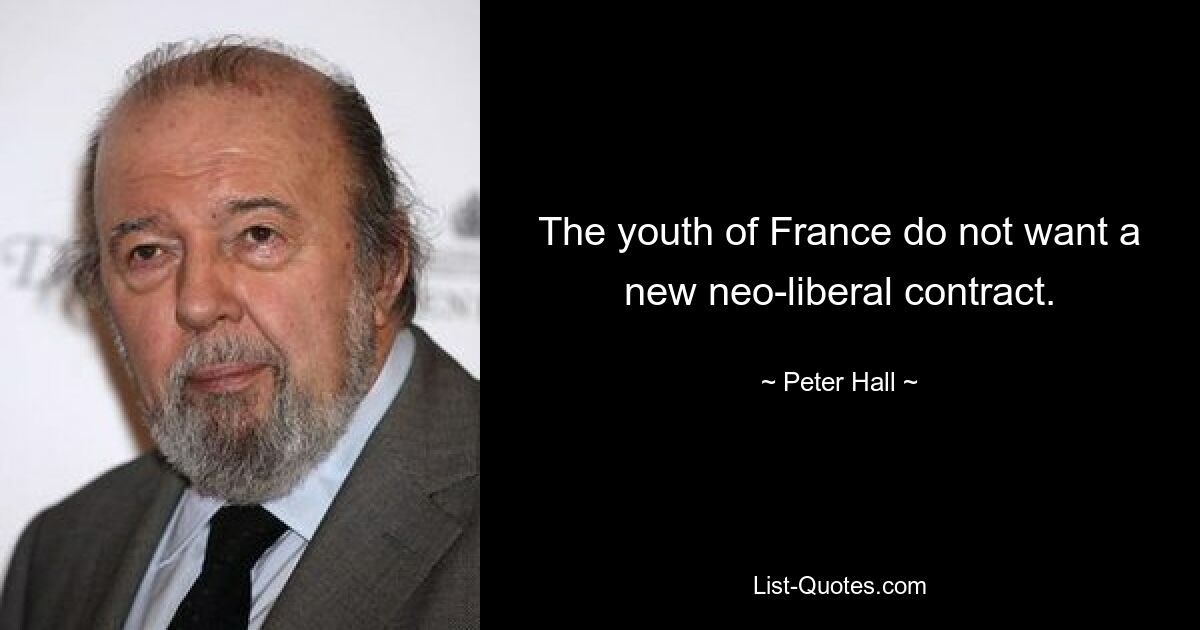 The youth of France do not want a new neo-liberal contract. — © Peter Hall