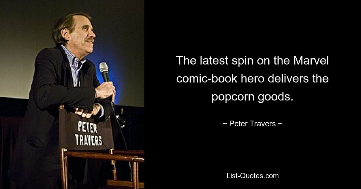 The latest spin on the Marvel comic-book hero delivers the popcorn goods. — © Peter Travers