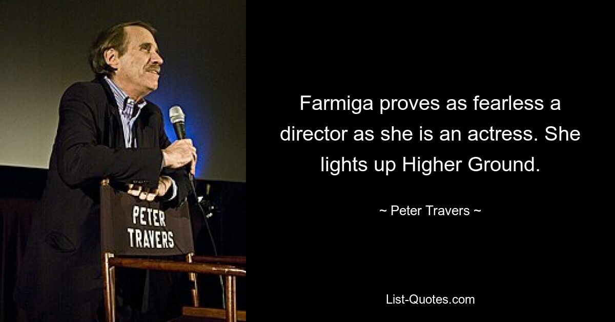 Farmiga proves as fearless a director as she is an actress. She lights up Higher Ground. — © Peter Travers