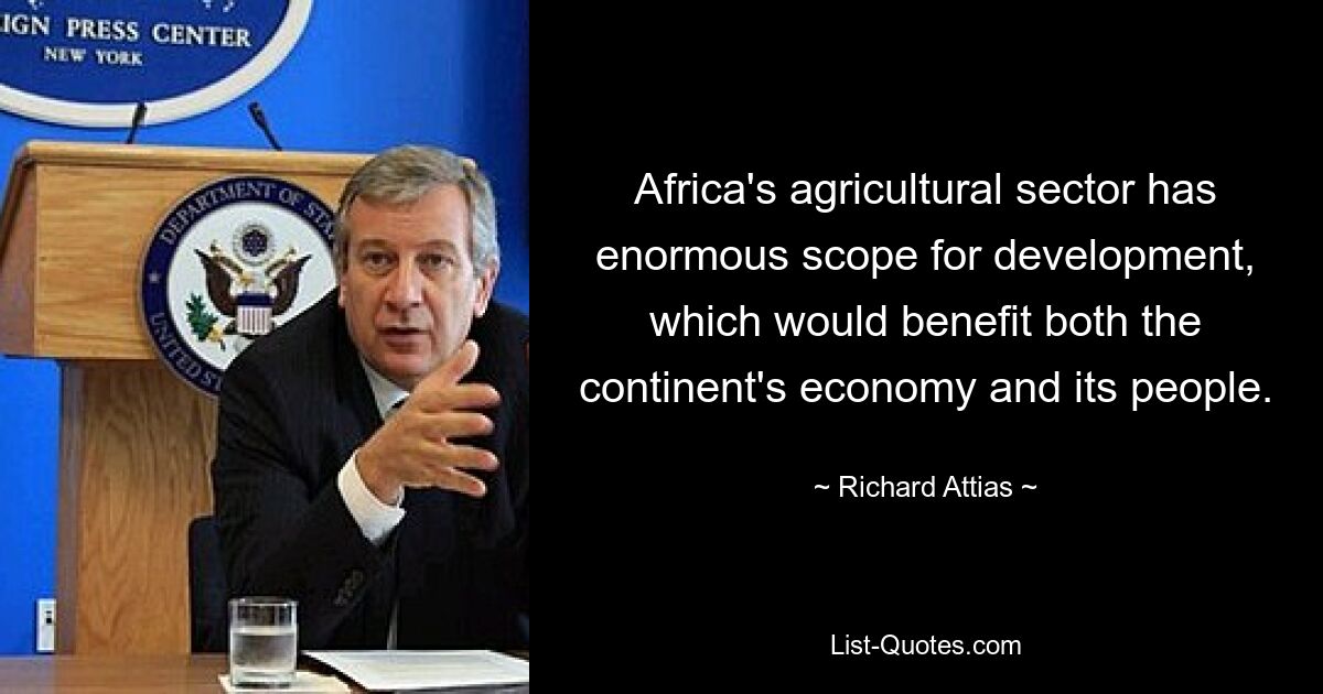 Africa's agricultural sector has enormous scope for development, which would benefit both the continent's economy and its people. — © Richard Attias