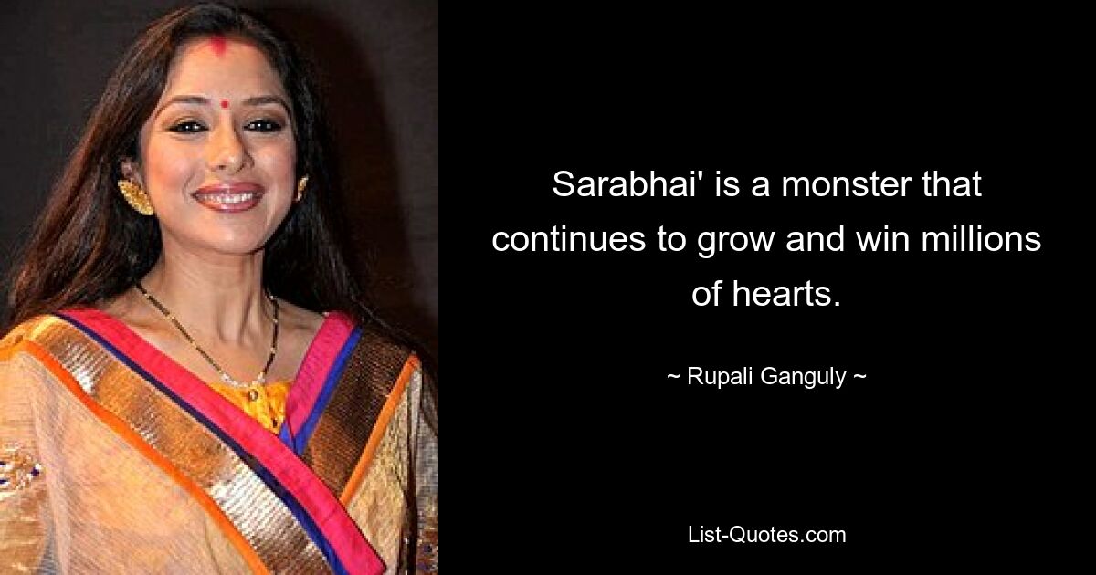 Sarabhai' is a monster that continues to grow and win millions of hearts. — © Rupali Ganguly