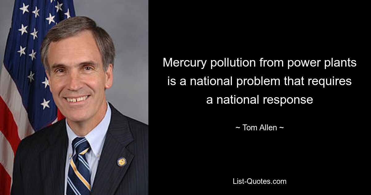 Mercury pollution from power plants is a national problem that requires a national response — © Tom Allen